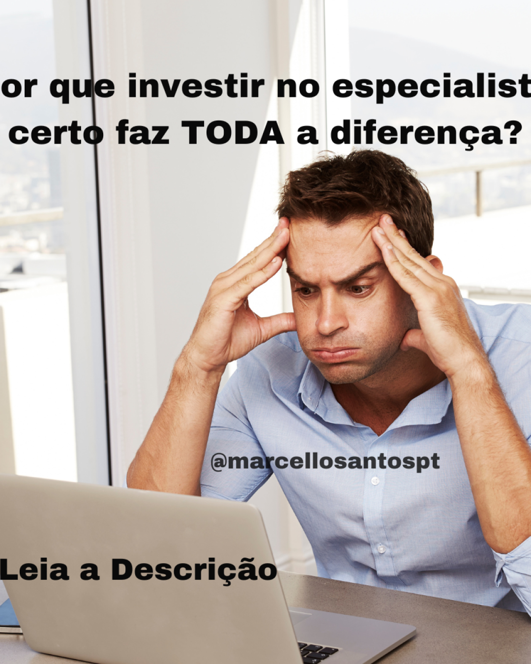 Por que investir no especialista certo faz TODA a diferença